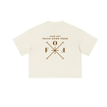 FAITH OVER FEAR CROPPED BOXY TEE